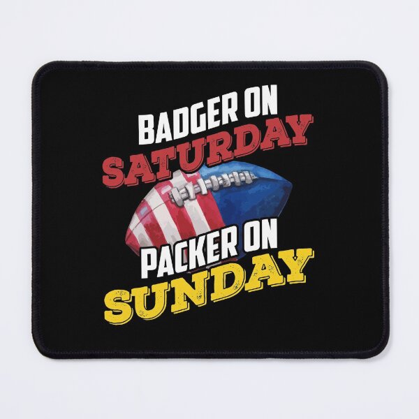 Item preview, Badger Saturday Packer Sunday Funny Football designed and sold by Dressed For Duty.