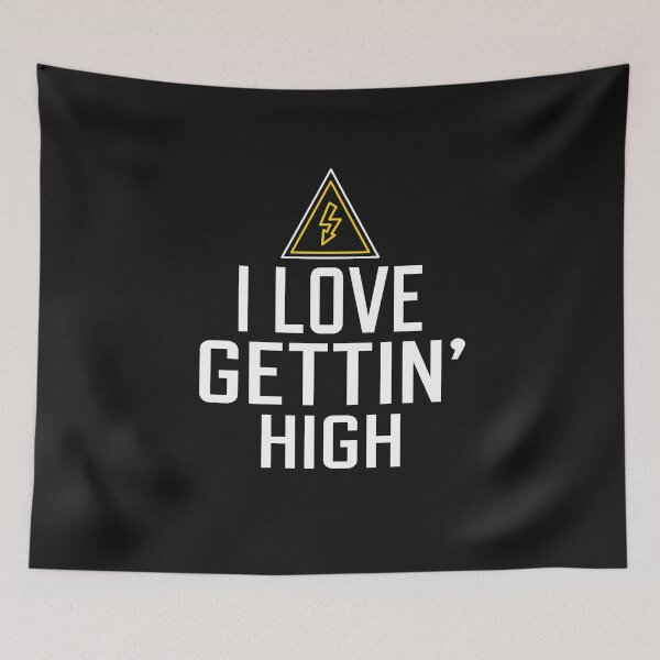Item preview, I Love Gettin' High designed and sold by edwinvisuals.