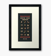 Choose your weapon Framed Print