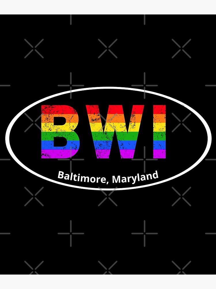 Baltimore Maryland Rainbow Pride Poster By Showmepride Redbubble