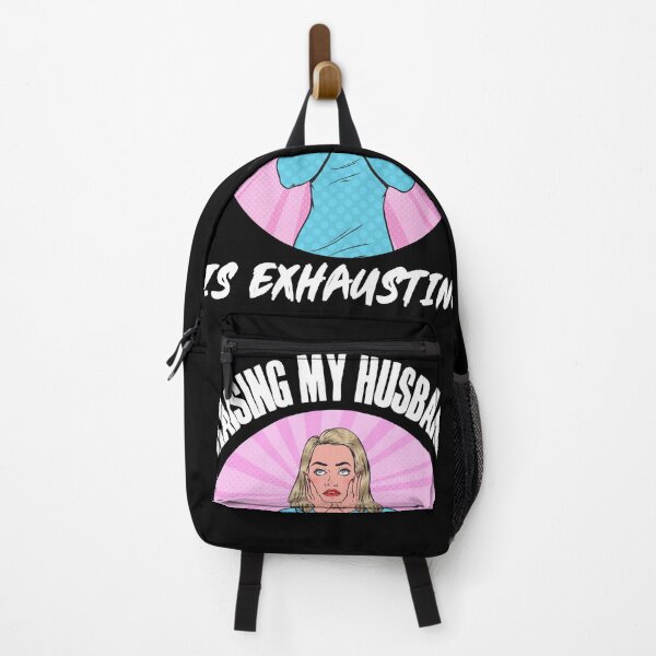 Item preview, Raising my Husband is Exhausting! designed and sold by HROC.