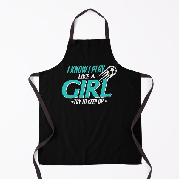 Item preview, I Know I Play Like a Girl, Try To Keep Up Soccer designed and sold by Mcclour.