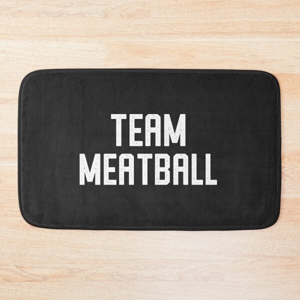Item preview, Team Meatball designed and sold by edwinvisuals.
