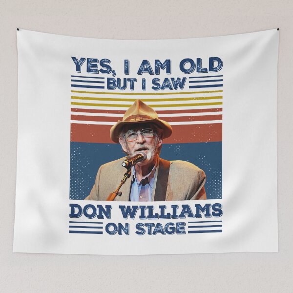 Item preview, Don Williams Country Artist Pays Tribute The Hit Ballad Retro Yes I'M Old But I Saw Joan  Gift For designed and sold by DonWilliamsBrow.