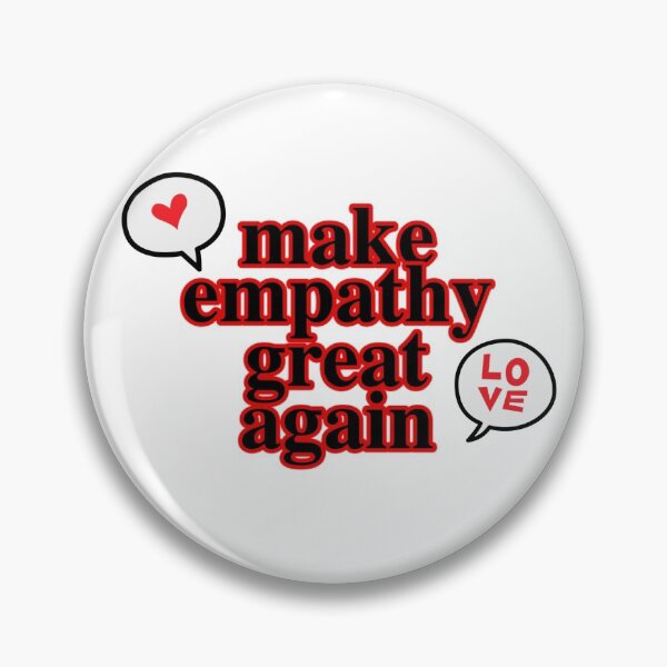 Item preview, Make Empathy Great Again designed and sold by ashleyhudson.