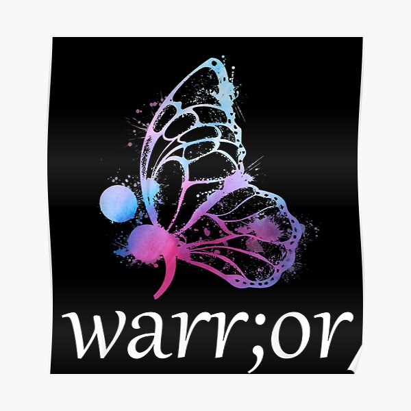 Butterfly Semicolon Warrior Prevention Awareness Poster