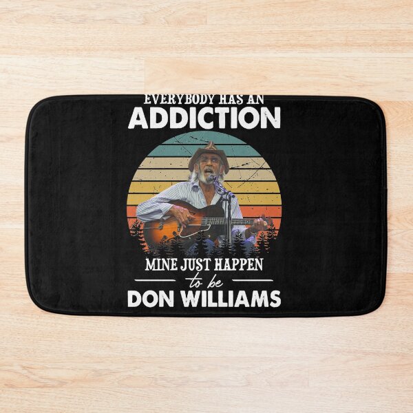 Item preview, Don Williams Country Artist Pays Tribute The Hit Ballad Everybody Has An Addiction Mine Just Happens designed and sold by DonWilliamsBrow.