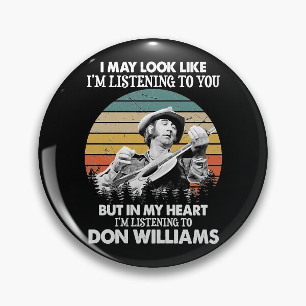 Item preview, Don Williams Country Artist Pays Tribute The Hit Ballad I May Look Like I'M Listening To You Vinta designed and sold by DonWilliamsBrow.