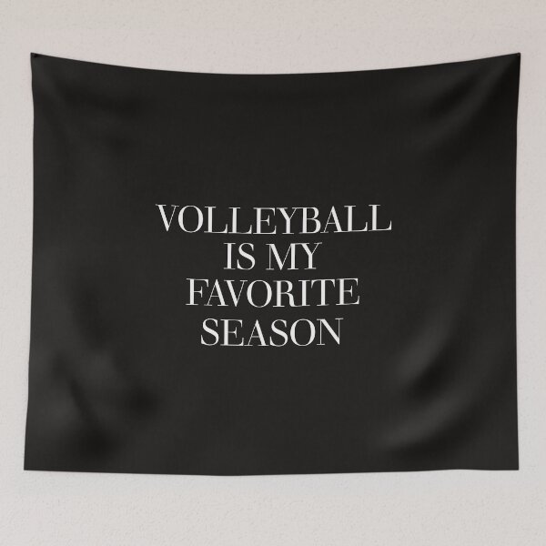 Item preview, Volleyball  Is My Favorite Season designed and sold by edwinvisuals.