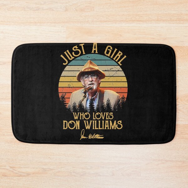 Item preview, Don Williams Country Artist Pays Tribute The Hit Ballad Just A Girl Who Loves  Funny designed and sold by DonWilliamsBrow.