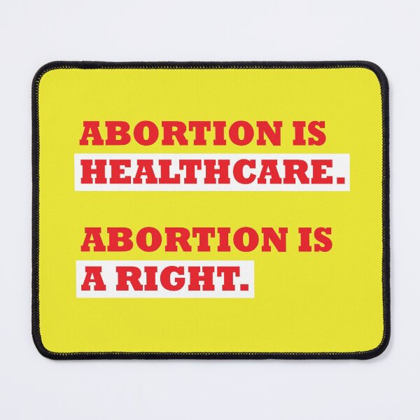 Item preview, abortion is healthcare abortion is right designed and sold by sbrstore.