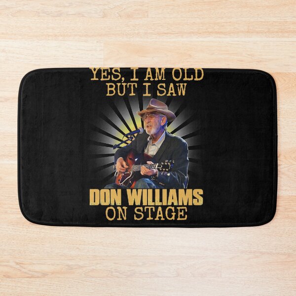 Item preview, Don Williams Country Artist Pays Tribute The Hit Ballad Yes I'M Old But I Saw On Stage Cute Gifts designed and sold by DonWilliamsBrow.