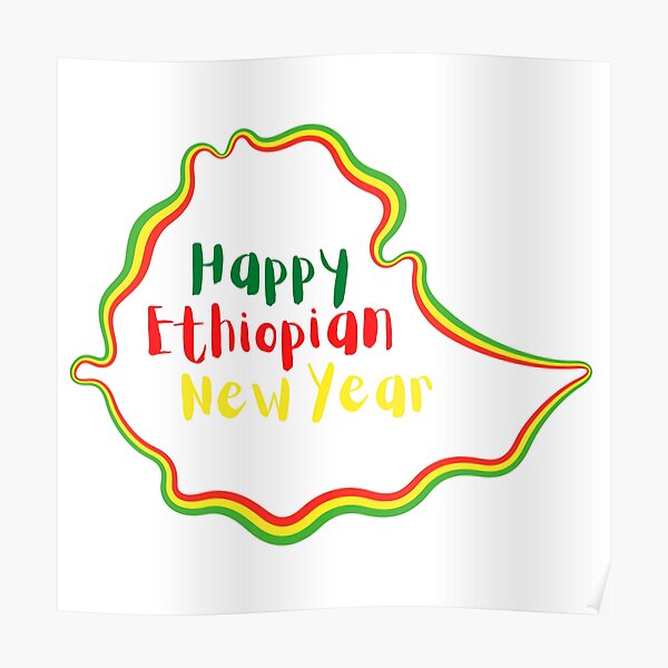 "Ethiopian New Year" Poster for Sale by billionairebrnd Redbubble
