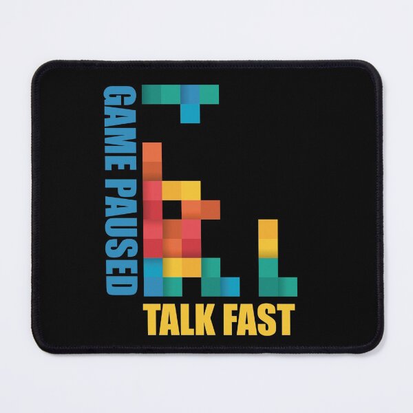 Item preview, game paused talk fast designed and sold by Artezia.