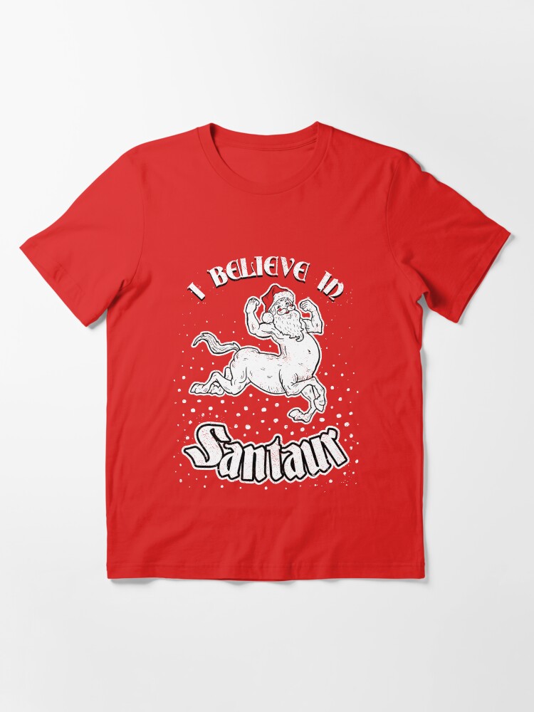 Alternate view of Santaur (I Believe In Santaur) Essential T-Shirt