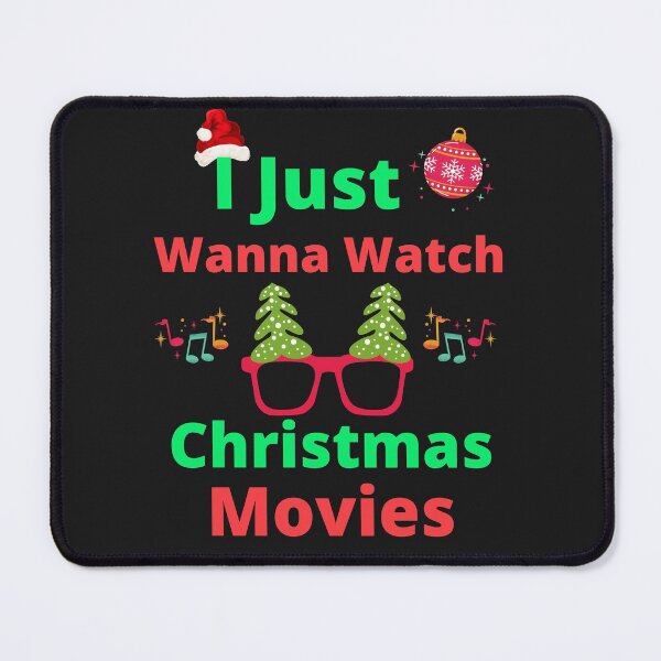 Item preview, I Just Wanna Watch Christmas Movies designed and sold by BhavyaBathla.