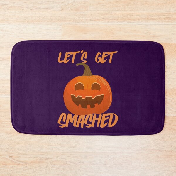 Item preview, Let's Get Smashed, Orange Halloween Pumpkin, Smiling Pumpkin Halloween designed and sold by HighEndLowCost.