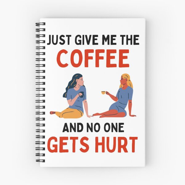 Item preview, Just Give Me The Coffe And No One Gets Hurt - Coffee Lovers designed and sold by chetan786.