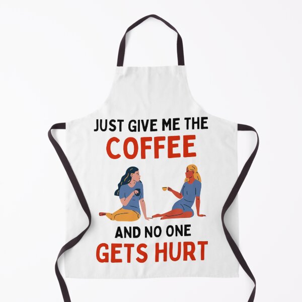 Item preview, Just Give Me The Coffe And No One Gets Hurt - Coffee Lovers designed and sold by chetan786.