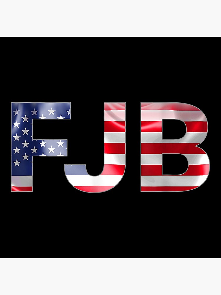 "FJB American Flag" Poster for Sale by Rogersorenstam Redbubble