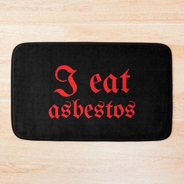 Item preview, I Eat Asbestos designed and sold by syarifahrasul.