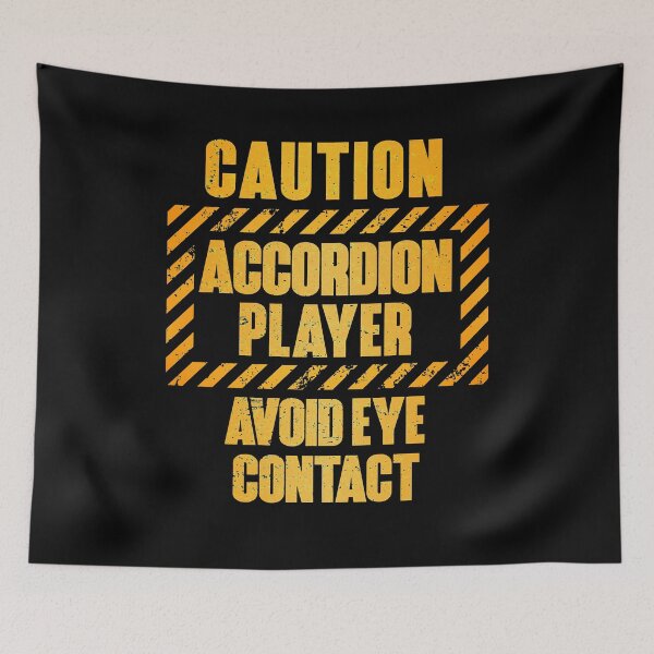 Item preview, Great Caution Accordion Player And Avoid Eye Contact The Black designed and sold by Misael Keegan.