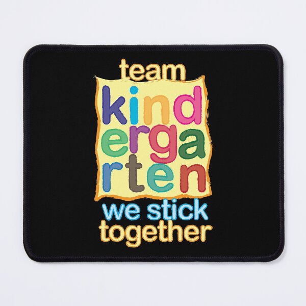 Item preview, Team Kindergarten we stick together designed and sold by csoDesign.