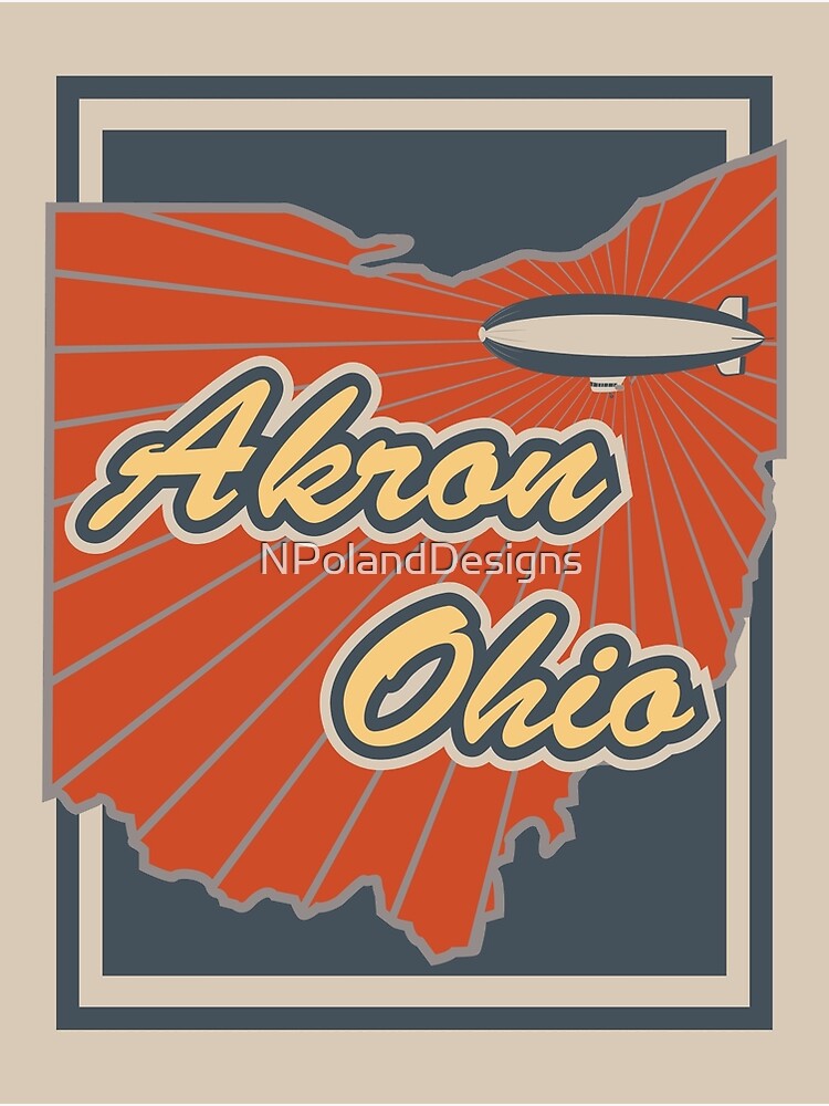"Akron Ohio" Poster by NPolandDesigns Redbubble