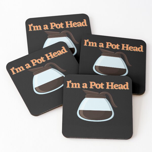 Item preview, Im a Pot Head designed and sold by Peter Stawicki.