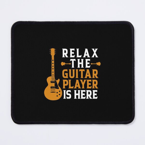 Item preview, Relax The Guitar Player Is Here Guitarist Instrument Strings designed and sold by Nabells.