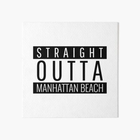 Artikel-Vorschau von Direkt aus Manhattan Beach, Kalifornien, designt und verkauft von Teelogic.
