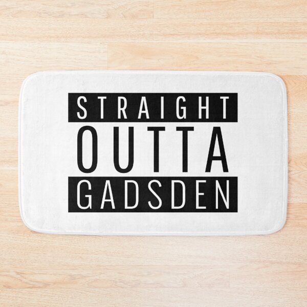 Item preview, Straight Outta Gadsden Alabama  designed and sold by Teelogic.
