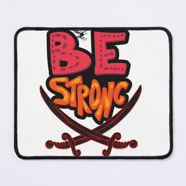 Item preview, BE STRONG designed and sold by SEFIKA7.