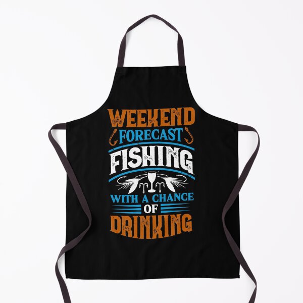 Item preview, Weekend Forecast Fishing With A Chance Drinking designed and sold by Punny Business UK.