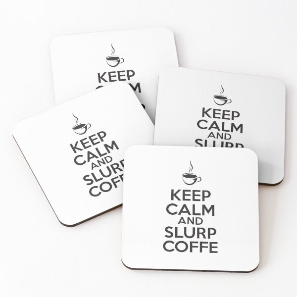 Item preview, Keep calm and slurp coffee - Drink coffee black typeface designed and sold by InfinityElement.