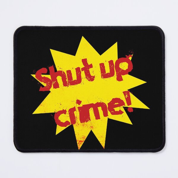 Item preview, Shut up crime! The crimson bolt from Super 2010 designed and sold by MrGekko.