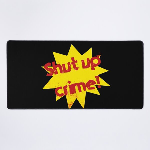 Item preview, Shut up crime! The crimson bolt from Super 2010 designed and sold by MrGekko.