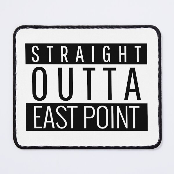 Item preview, Straight Outta East Point Georgia designed and sold by Teelogic.