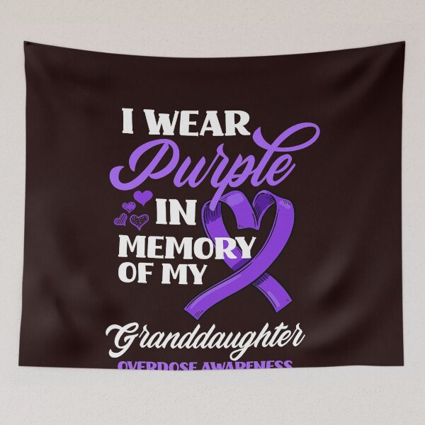 Item preview, Wear Purple In Memory Of My Granddaughter Overdose Awareness designed and sold by TheHumbleLemon.