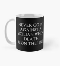The Princess Bride Quote Mug
