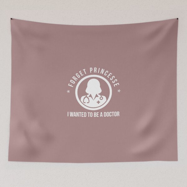 Item preview, Forget Princess, I Wanted to be a doctor - cute doctor design designed and sold by Theleochick.