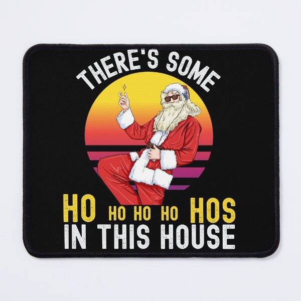 Item preview, Theres Some Hos In This House designed and sold by Buzzbazaar.