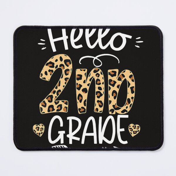 Item preview, Hello 2Nd Grade Leopard Teacher Students Back To School  designed and sold by MoranTyler969.