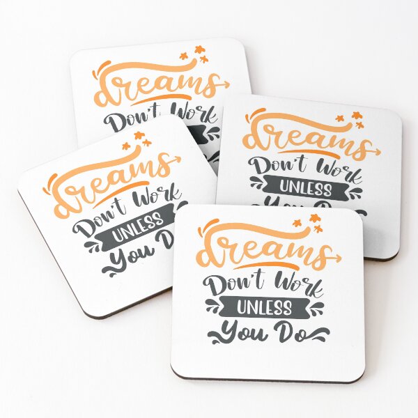 Item preview, Dreams Dont Work Unless You Do designed and sold by FOX1999-Design.