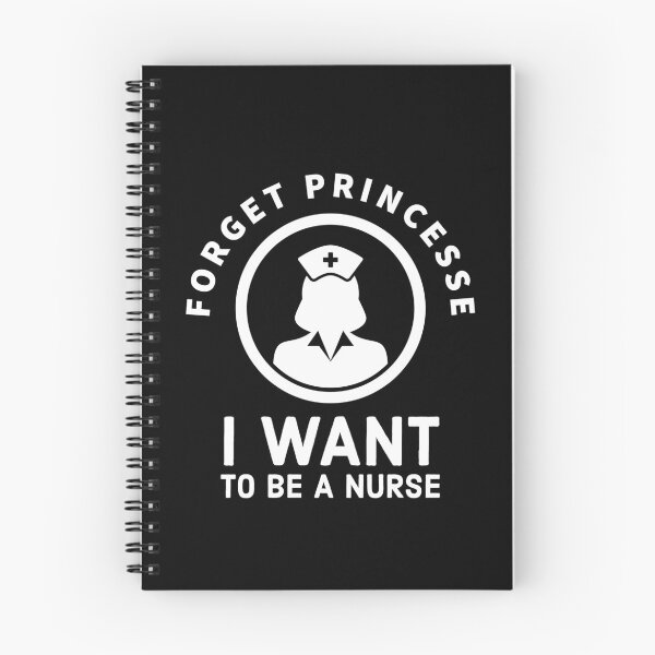 Item preview, Forget Princess, I Want to be a nurse - future nurse design designed and sold by Theleochick.
