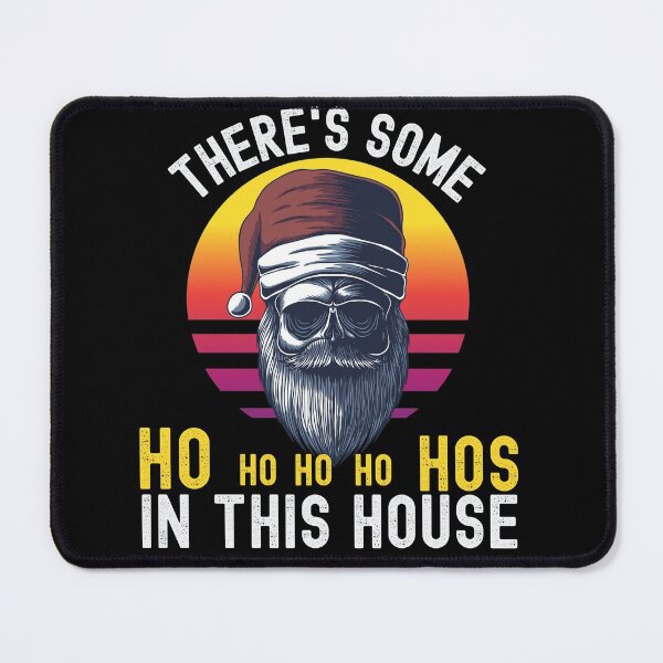 Item preview, Theres Some Hos In This House designed and sold by Buzzbazaar.