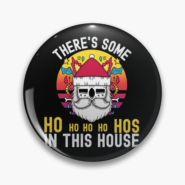 Item preview, Theres Some Hos In This House designed and sold by Buzzbazaar.