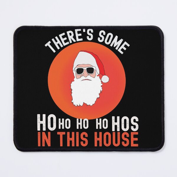 Item preview, Theres Some Hos In This House designed and sold by Buzzbazaar.