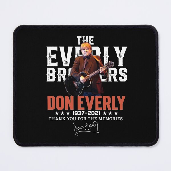Item preview, RIP Don Everly Thank you for the memories Everly Brothers Music Singer  designed and sold by CaseyMoen.