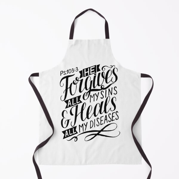 Item preview, Psalm 103:3 He Forgives All My Sins And Heals All My Diseases designed and sold by ProjectX23.